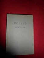Tomasz Hobbes LEWIATAN CZYLI MATERIA, FORMA I WŁADZA PAŃSTWA KOŚCIELN
