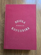Mikołaj Kopernik O obrotach ciał niebieskich ksiąg sześć