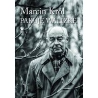 Pakuję walizkę Marcin Król