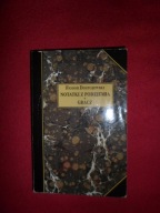NOTATKI Z PODZIEMIA GRACZ Fiodor Dostojewski [Z dzieł Fiodora Dostojewskie