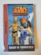 Star Wars Droidy w tarapatach Michael Kogge