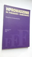 WPROWADZENIE DO FINANSOW IBANKOWOSCI - Dobosiewicz (2007)