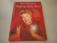 Skąd się biorą dzieci Ruth Westheimer