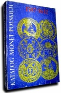KATALOG MONET POLSKICH 1587-1632 KAMIŃSKI CZESŁAW KURPIEWSKI JANUSZ