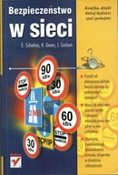 Bezpieczeństwo w sieci E. Schetina, J. Carlson, K. Green