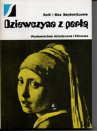 Dziewczyna z perłą - R i M Seydewitzowie