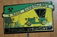 Odznaka -V Rajd Barbórkowy XII 1977 Kop. Rydułtowy