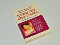 '' Pierwszy rok życia dziecka '' , Rebis 1995
