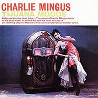 Charlie Mingus-Tijuana Moods/Sony 2 CD