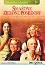 SMAŻONE ZIELONE POMIDORY ( BATES PARKER TANDY ) DVD FOLIA