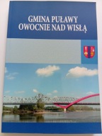 Gmina Puławy Owocnie nad Wisłą dr Grażyna Hołubowicz-Kliza NOWA