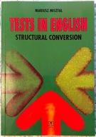 TESTS IN ENGLISH STRUCTURAL CONVERSION - MARIUSZ MISZTAL
