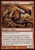 Bonesplitter Sliver "TSP" =stdt=