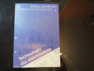 Technologia dla elektroników Stefan Okoniewski