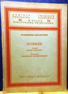 DOBRZE! (Poemat październikowy), Włodzimierz MAJAKOWSKI [KiW 1949]