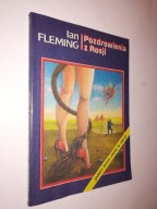 POZDROWIENIA Z ROSJI - Ian Fleming (1990)