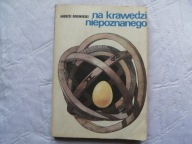 NA KRAWĘDZI NIEPOZNANEGO