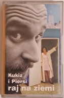 Kukiz i Piersi – Raj Na Ziemi