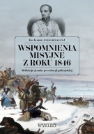 Wspomnienia misyjne z roku 1846 Antoniewicz Karol