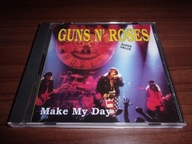 Guns N' Roses - Make my day