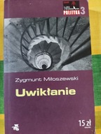 Uwikłanie Zygmunt Miłoszewski