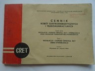 CENNIK ROBÓT ELEKTROENERGETYCZNYCH INSTALACJE OSPRZĘT ŚWIATŁA 1964 ROK