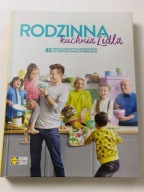 Rodzinna kuchnia Lidla Praca zbiorowa