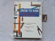 ZRÓB TO SAM NOWOCZESNY ORADNIK MAJSTERKOWICZA