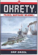 Okręty Polskiej Marynarki Wojennej 2 ORP Orzeł