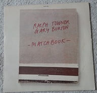Ralph TOWNER, Gary BURTON – LP match book