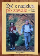 Żyć z nadzieją po zawale Urszula Dobrolubow Jan Tylka