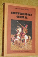 CZERWONOSKÓRY GENERAŁ - Longin Jan Okoń