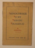 CZĘSTOCHOWA - JASNA GÓRA 1957 - JASNOGÓRSKIE ŚLUBY NARODU POLSKIEGO
