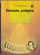 Dziesiąte podejście J.T. McIntosh