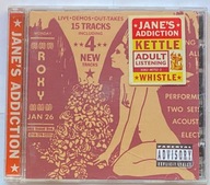 JANE'S ADDICTION - KETTLE WHISTLE CD - LIVE - DEMOS - OUTTAKES - NEW SONGS
