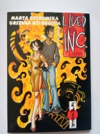 Lived Inc. Marta Ostrowska, Urszula Ostrowska