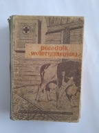 Poradnik weterynaryjny A.Antychowicz P.Grabowski 1955