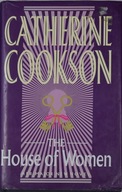 The House of Women Catherine Cookson