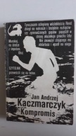Kompromis Jan Andrzej Kaczmarczyk