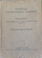 Kodeks postępowania karnego Przepisy wprowadzające... Postępowanie doraźne