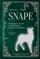 Snape. Prawdziwa twarz tajemniczego mistrza eliksirów - Lorrie Kim