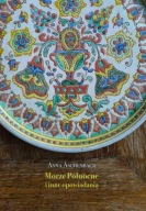 Morze Północne i inne opowiadania Anna Aschenbach