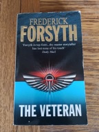 Frederick Forsyth The Veteran