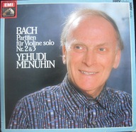 J. S. Bach, Yehudi Menuhin – Partiten Für Violine Solo Nr. 2 & 3