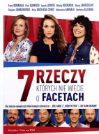 7 Rzeczy, których nie wiecie o facetach płyta DVD