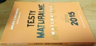 Testy maturalne Matematyka 2015 Poziom rozszerzony Masłowska Nodzyński