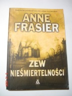 Zew nieśmiertelności. Anne Frasier