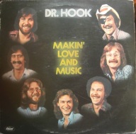 Dr. Hook – Makin' Love And Music