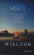 Wieczór Susan Minot