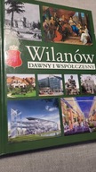 Fijałkowski Krawczyk WILANÓW DAWNY I WSPÓŁCZESNY